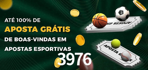 3976 Ate 100% de Aposta Gratis